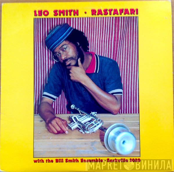 Wadada Leo Smith With The Bill Smith Ensemble  - Rastafari