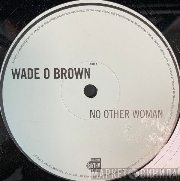Wade O. Brown - No Other Woman