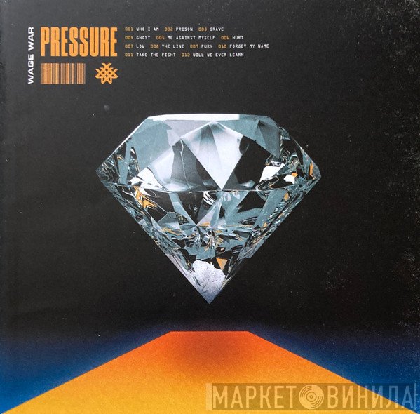 Wage War - Pressure