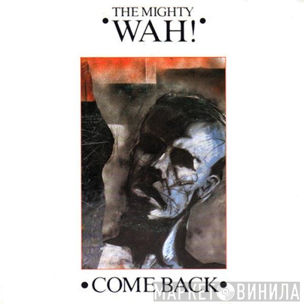 Wah!  - Come Back