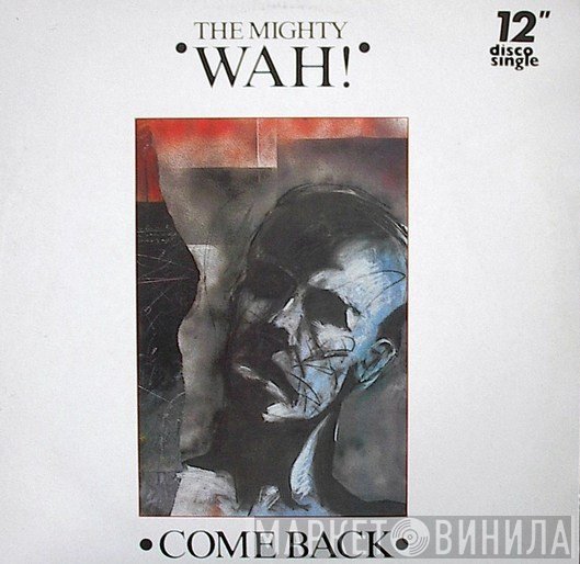 Wah!  - Come Back