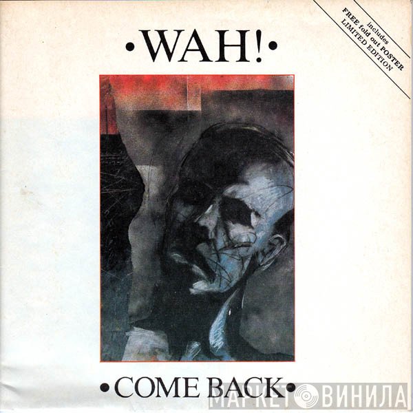 Wah!  - Come Back