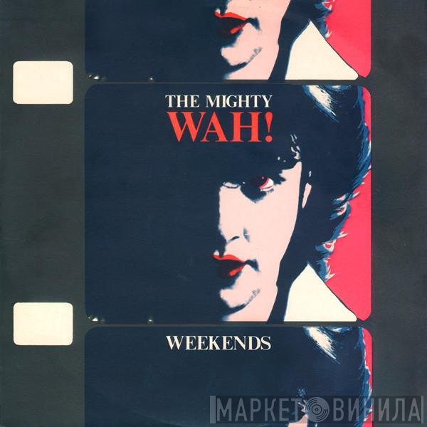 Wah!  - Weekends