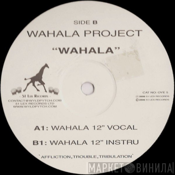 Wahala Project - Wahala