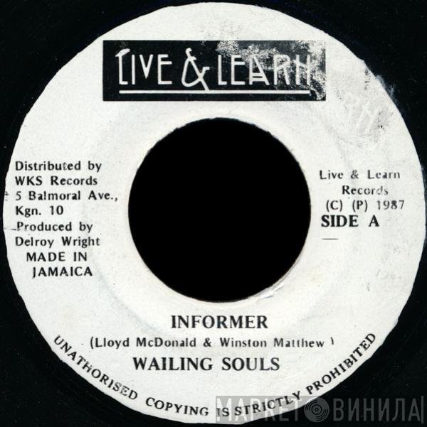 Wailing Souls  - Informer
