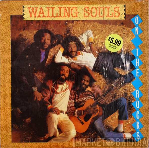 Wailing Souls  - On The Rocks