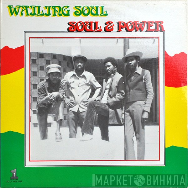 Wailing Souls  - Soul & Power
