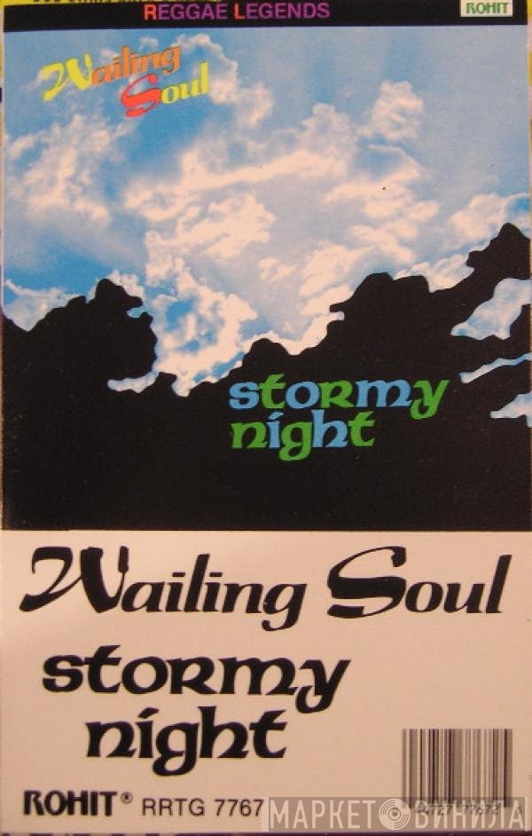Wailing Souls  - Stormy Night