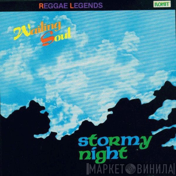 Wailing Souls  - Stormy Night