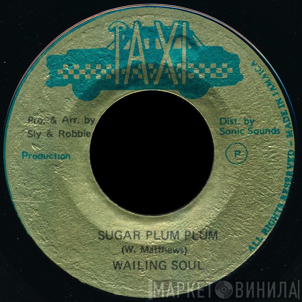 Wailing Souls - Sugar Plum Plum