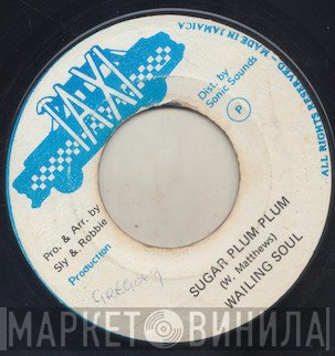 Wailing Souls - Sugar Plum Plum