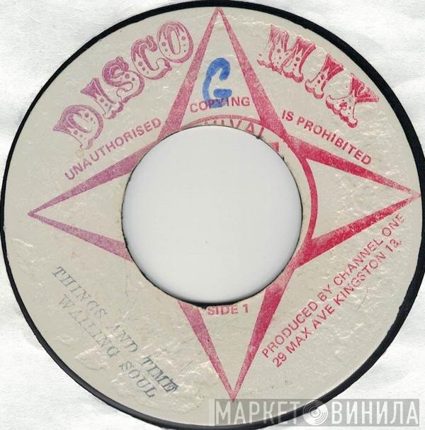 Wailing Souls  - Things And Time