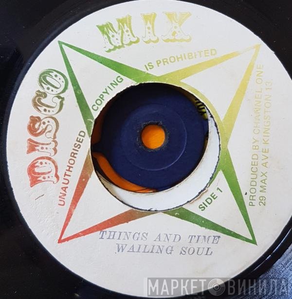Wailing Souls  - Things And Time