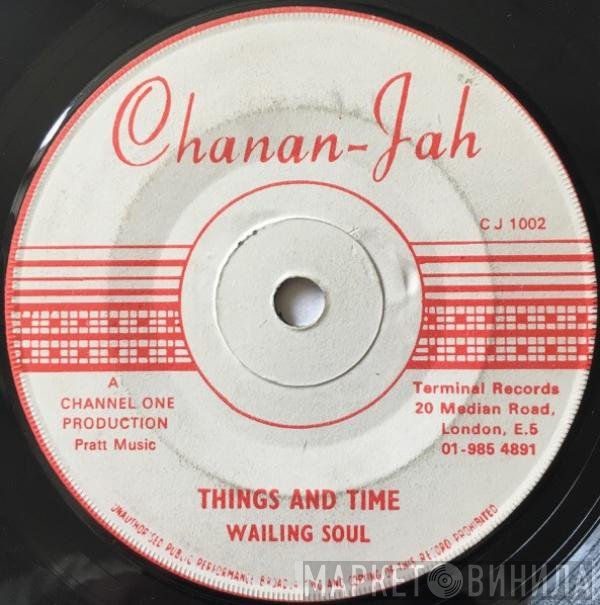 Wailing Souls  - Things And Time