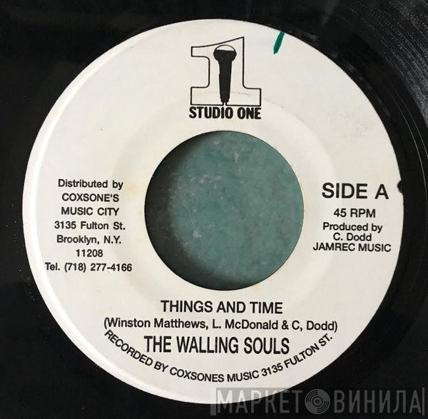 Wailing Souls  - Things And Time