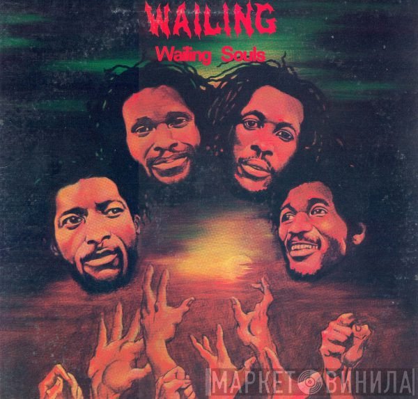 Wailing Souls  - Wailing