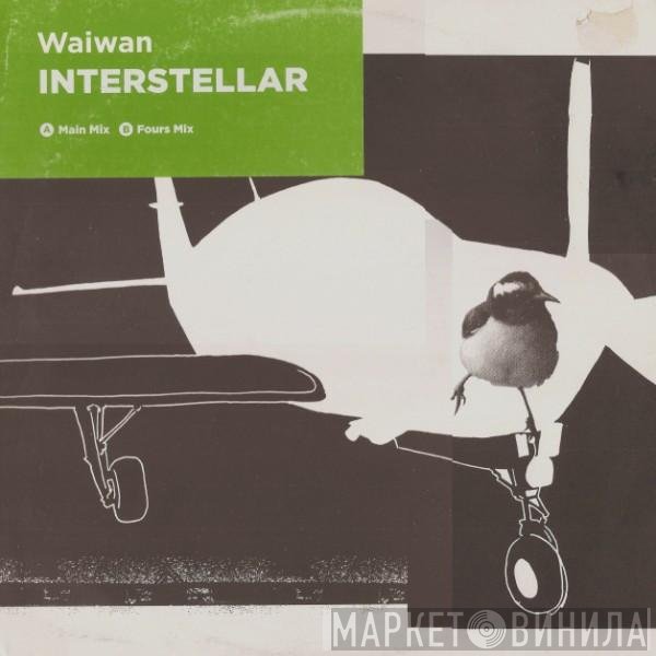Waiwan  - Interstellar