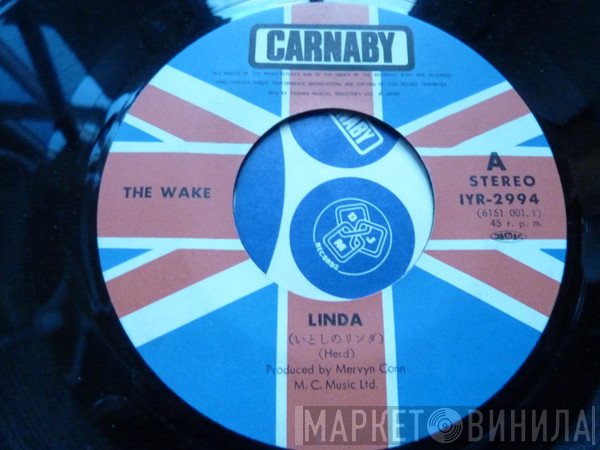 Wake  - Linda / Got My Eyes On You