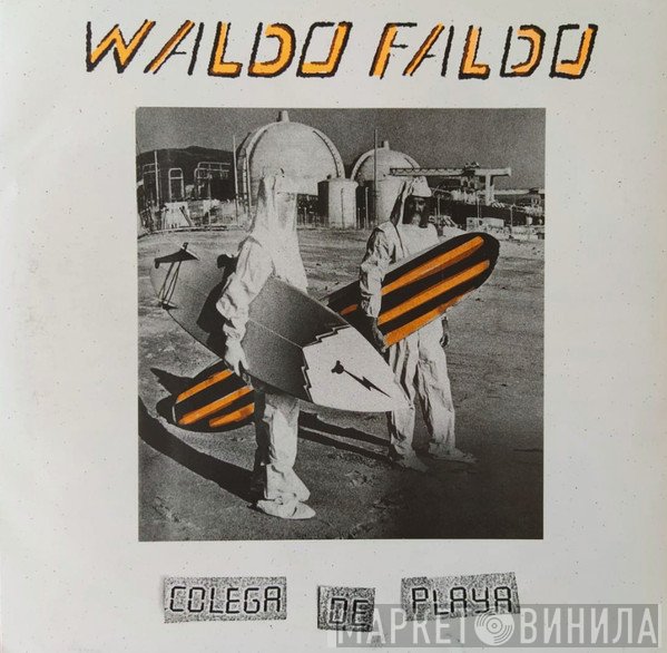 Waldo Faldo - Colega De Playa