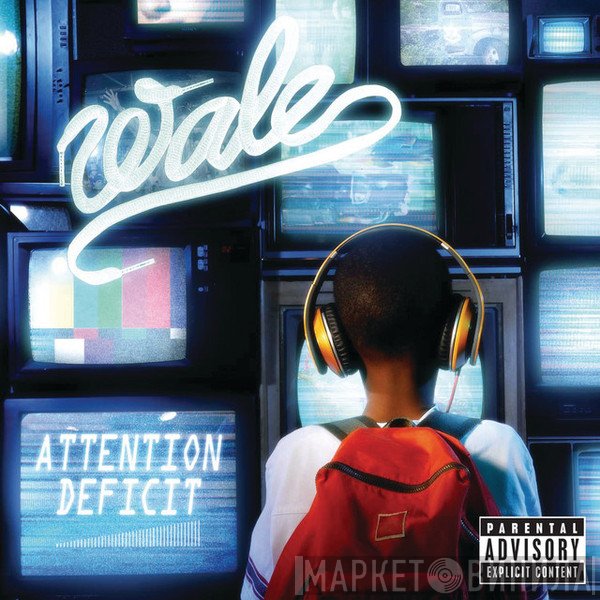 Wale  - Attention Deficit
