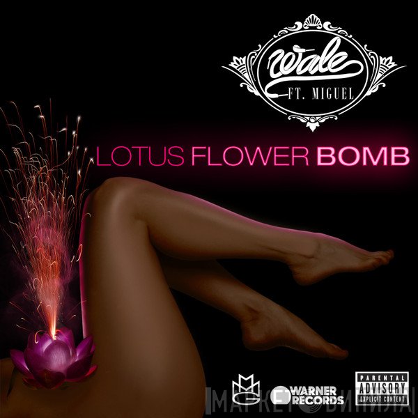 Wale Ft. Miguel   - Lotus Flower Bomb