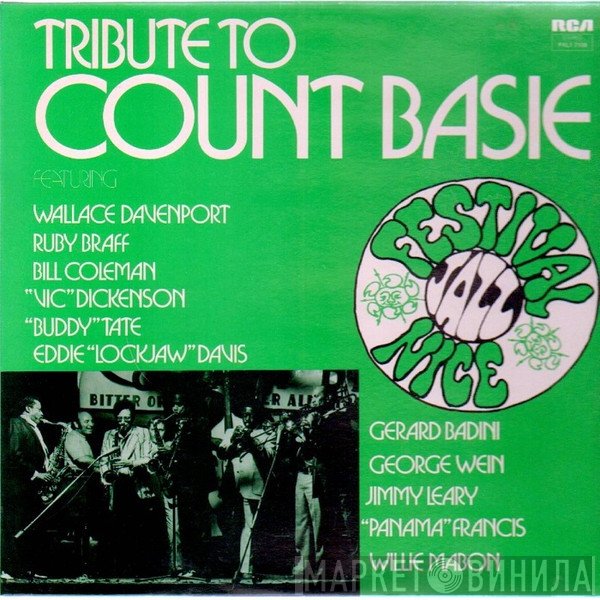 Wallace Davenport, Ruby Braff, Bill Coleman , Vic Dickenson, Buddy Tate, Eddie "Lockjaw" Davis, Gérard Badini, George Wein, James Leary, Panama Francis, Willie Mabon  - Tribute To Count Basie