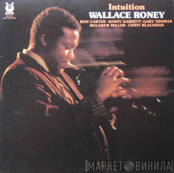 Wallace Roney  - Intuition