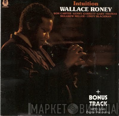 Wallace Roney  - Intuition