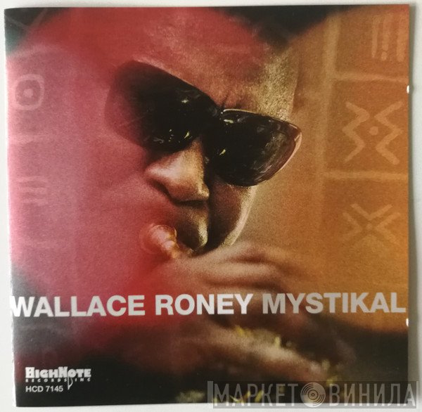 Wallace Roney  - Mystikal