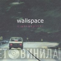 Wallspace - Nightweather