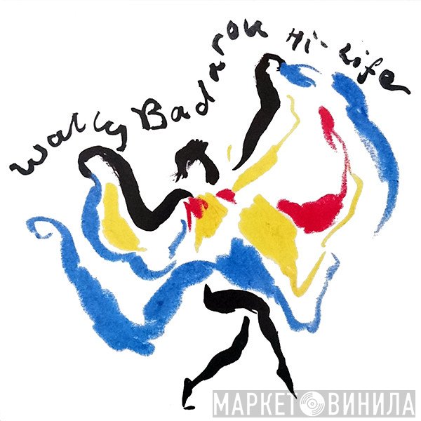 Wally Badarou - Hi-Life