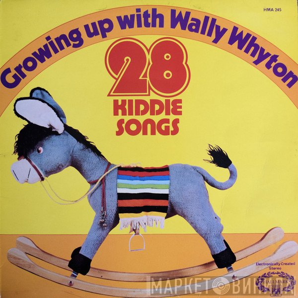 Wally Whyton - Growing Up With Wally Whyton