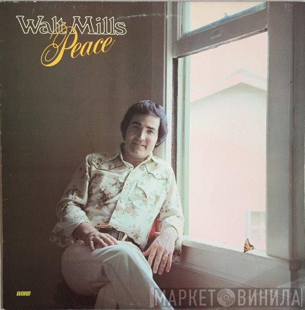 Walt Mills - Peace