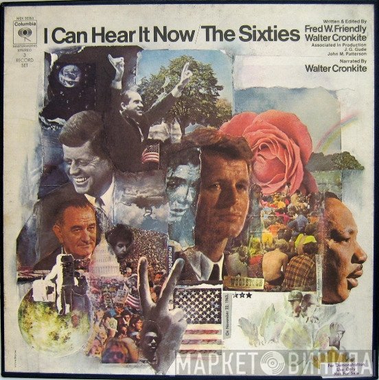 Walter Cronkite, Fred W. Friendly - I Can Hear It Now / The Sixties