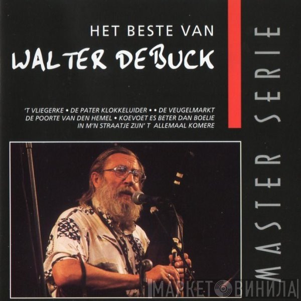 Walter De Buck - Het Beste Van Walter De Buck
