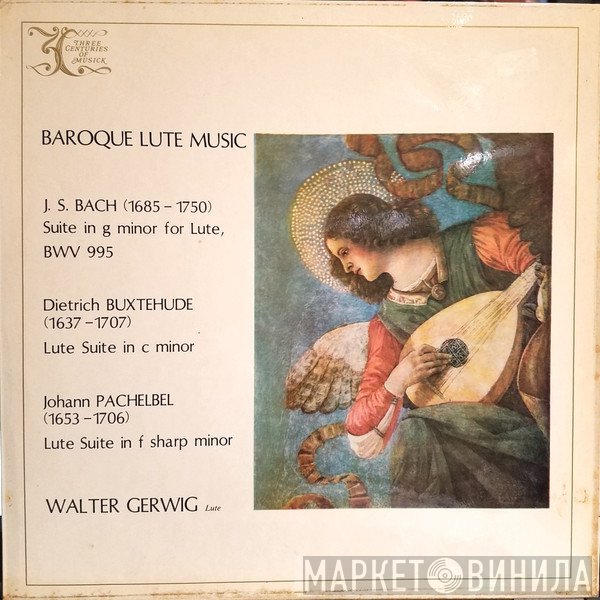 Walter Gerwig - Baroque Lute Music