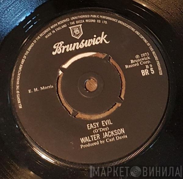 Walter Jackson  - Easy Evil