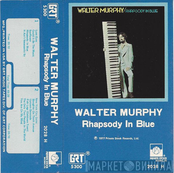 Walter Murphy  - Rhapsody In Blue