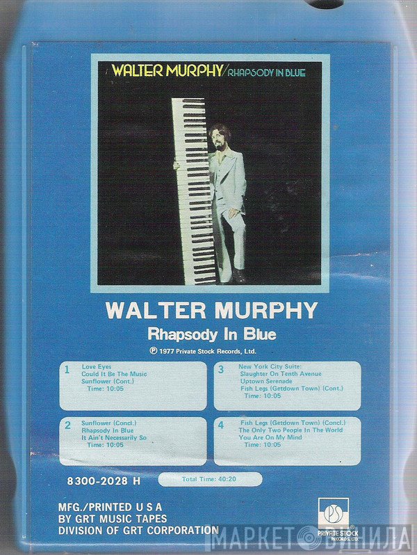 Walter Murphy  - Rhapsody In Blue
