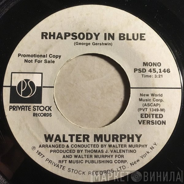 Walter Murphy  - Rhapsody In Blue