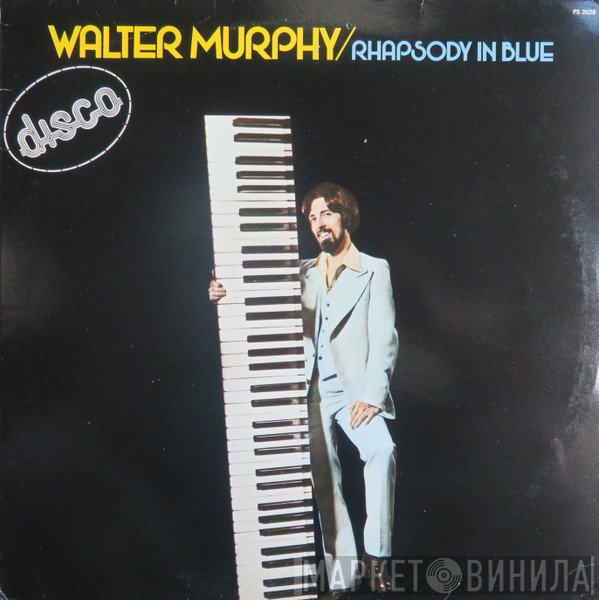 Walter Murphy  - Rhapsody In Blue