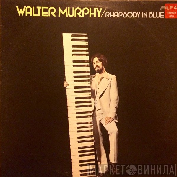 Walter Murphy  - Rhapsody In Blue
