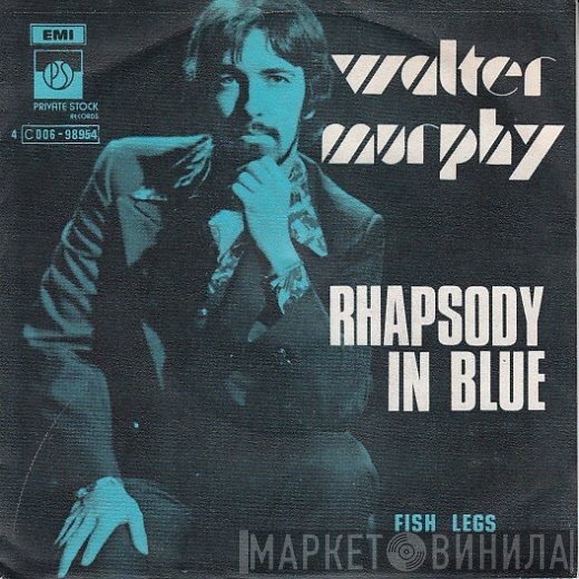 Walter Murphy  - Rhapsody In Blue