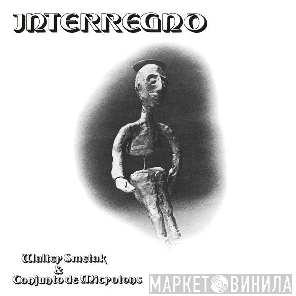 Walter Smetak, Conjunto De Microtons - Interregno