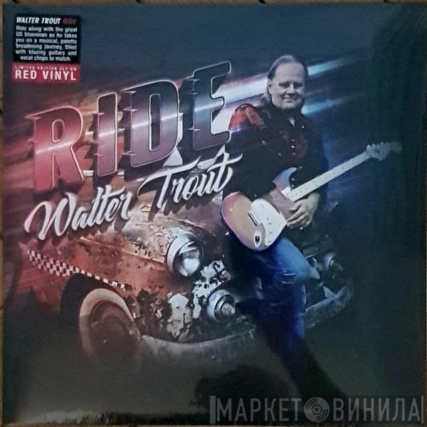 Walter Trout - Ride
