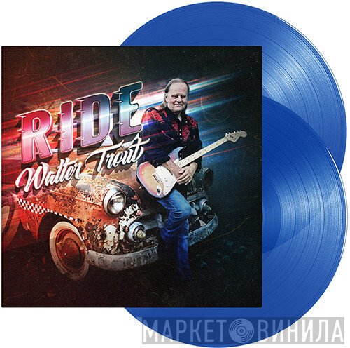 Walter Trout  - Ride