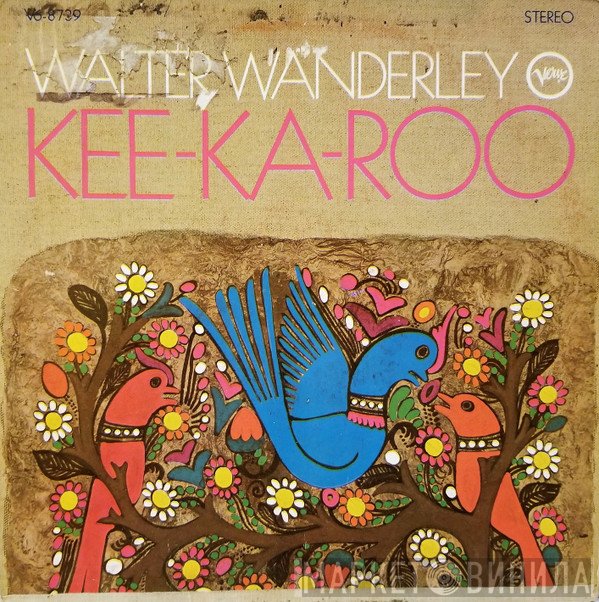 Walter Wanderley  - Kee-Ka-Roo