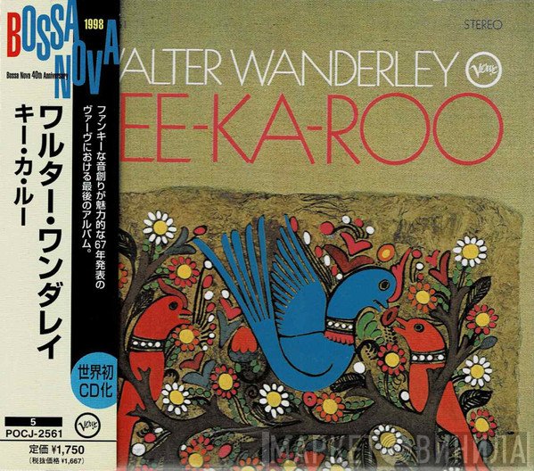 Walter Wanderley  - Kee-Ka-Roo