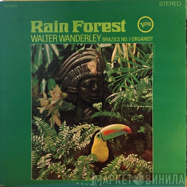 Walter Wanderley  - Rain Forest