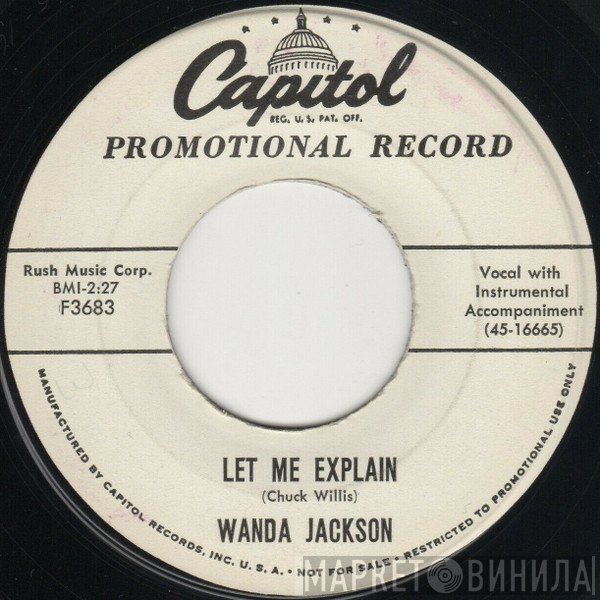 Wanda Jackson  - Let Me Explain / Don'a Wan'a